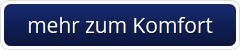 mehr zum Komfort